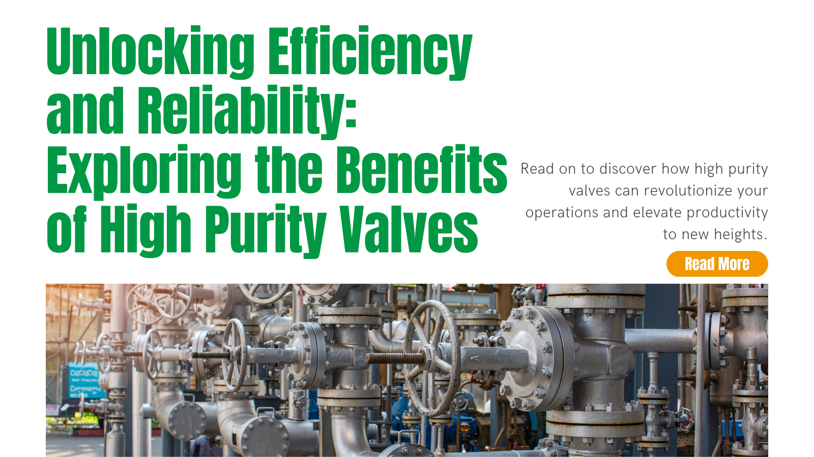 Unlocking Efficiency and Reliability: Exploring the Bnefits of High Purity Valves | INOX-TEK