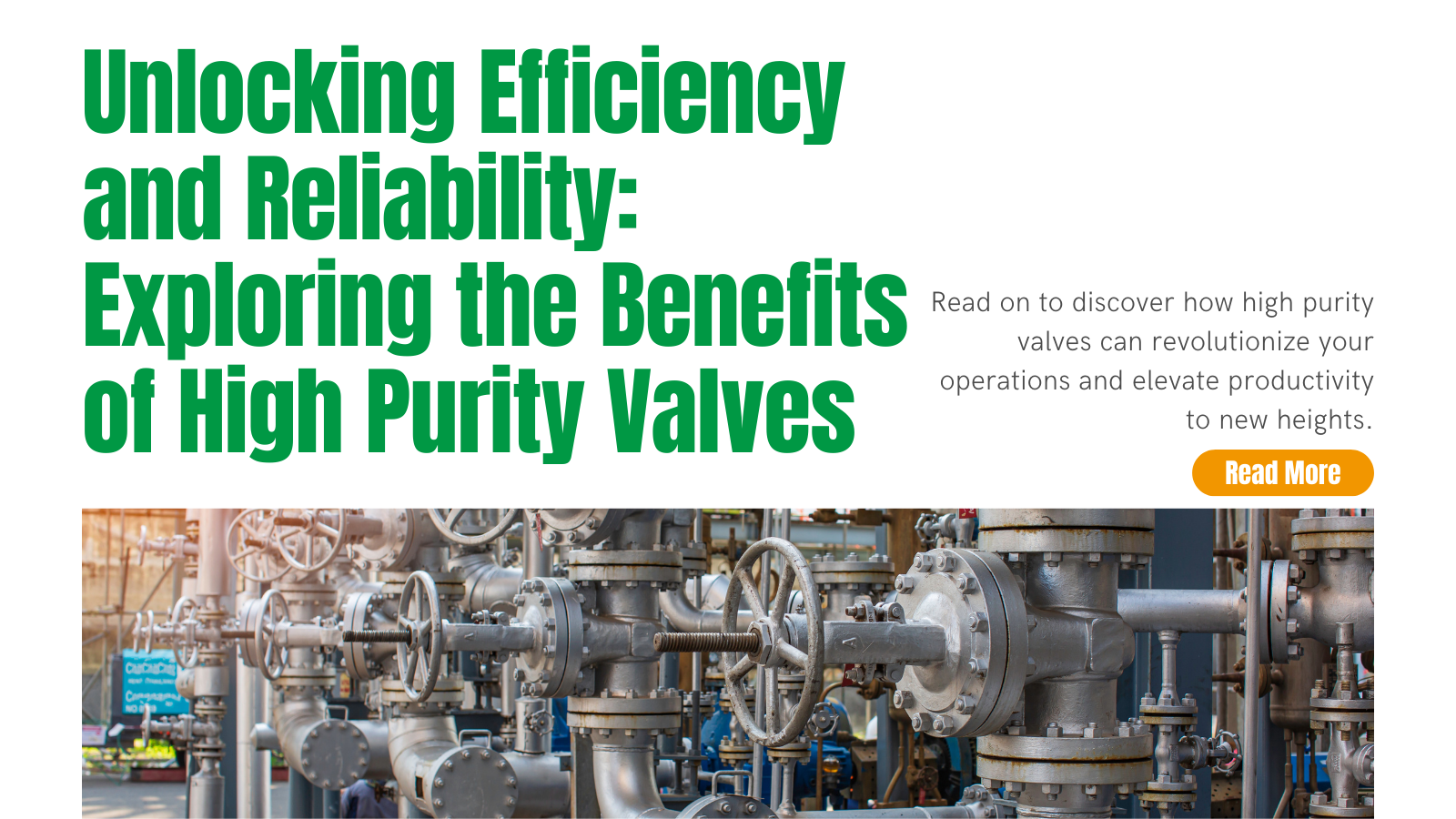 Unlocking Efficiency and Reliability: Exploring the Benefits of High Purity Valves| INOX-TEK