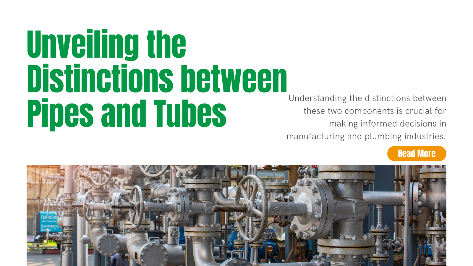 From Manufacturing to Plumbing: Unveiling the Distinctions between Pipes and Tubes| INOX-TEK