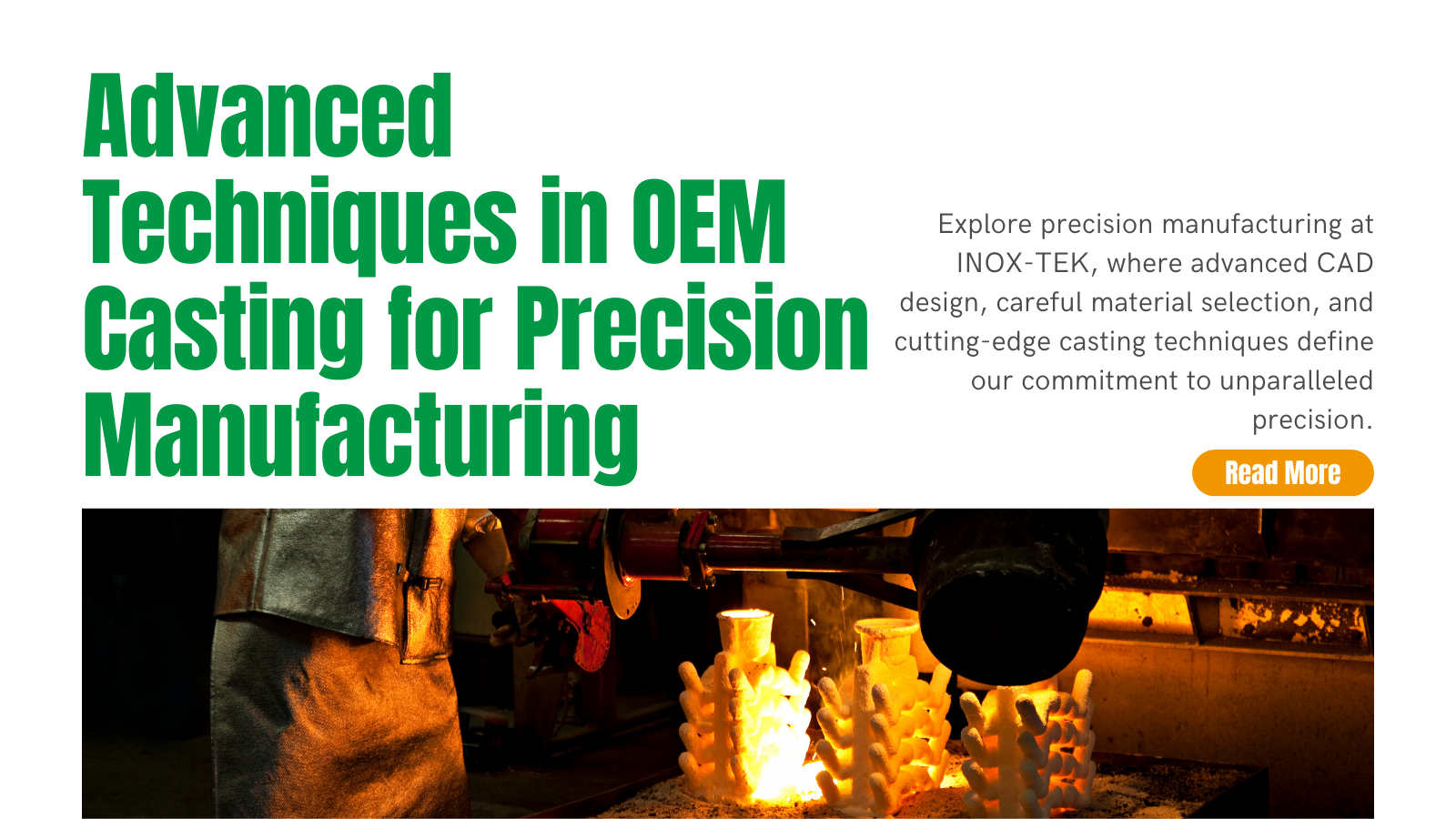 Advanced Techniques in OEM Casting for Precision Manufacturing | INOX-TEK