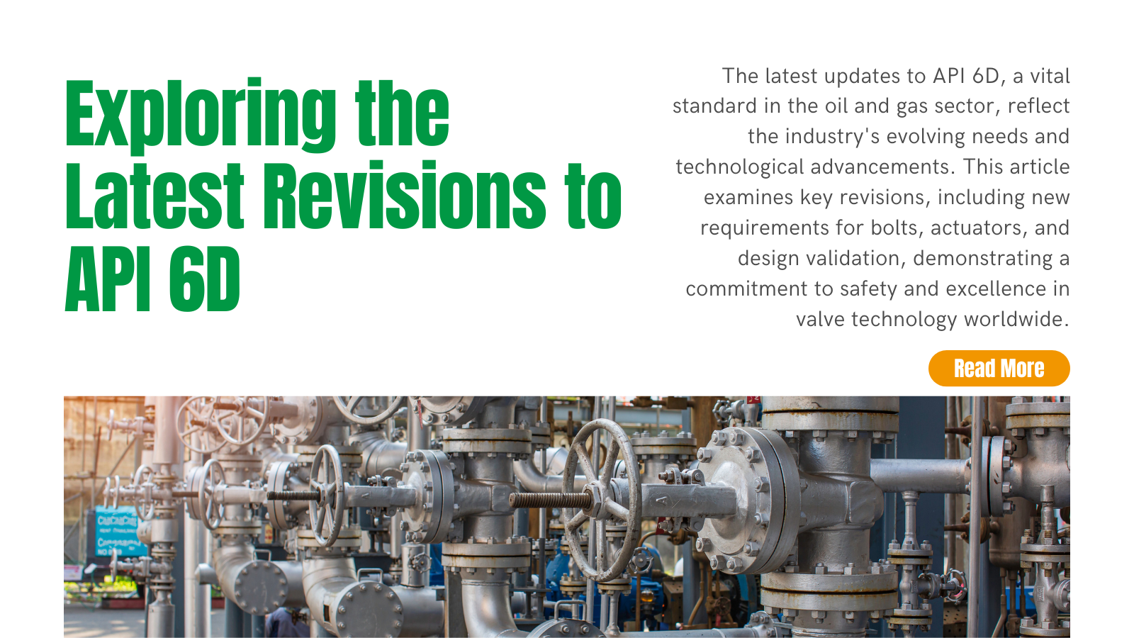 Exploring the Latest Revisions to API 6D: Enhancing Valve Standards for the Oil and Gas Industry | INOX-TEK