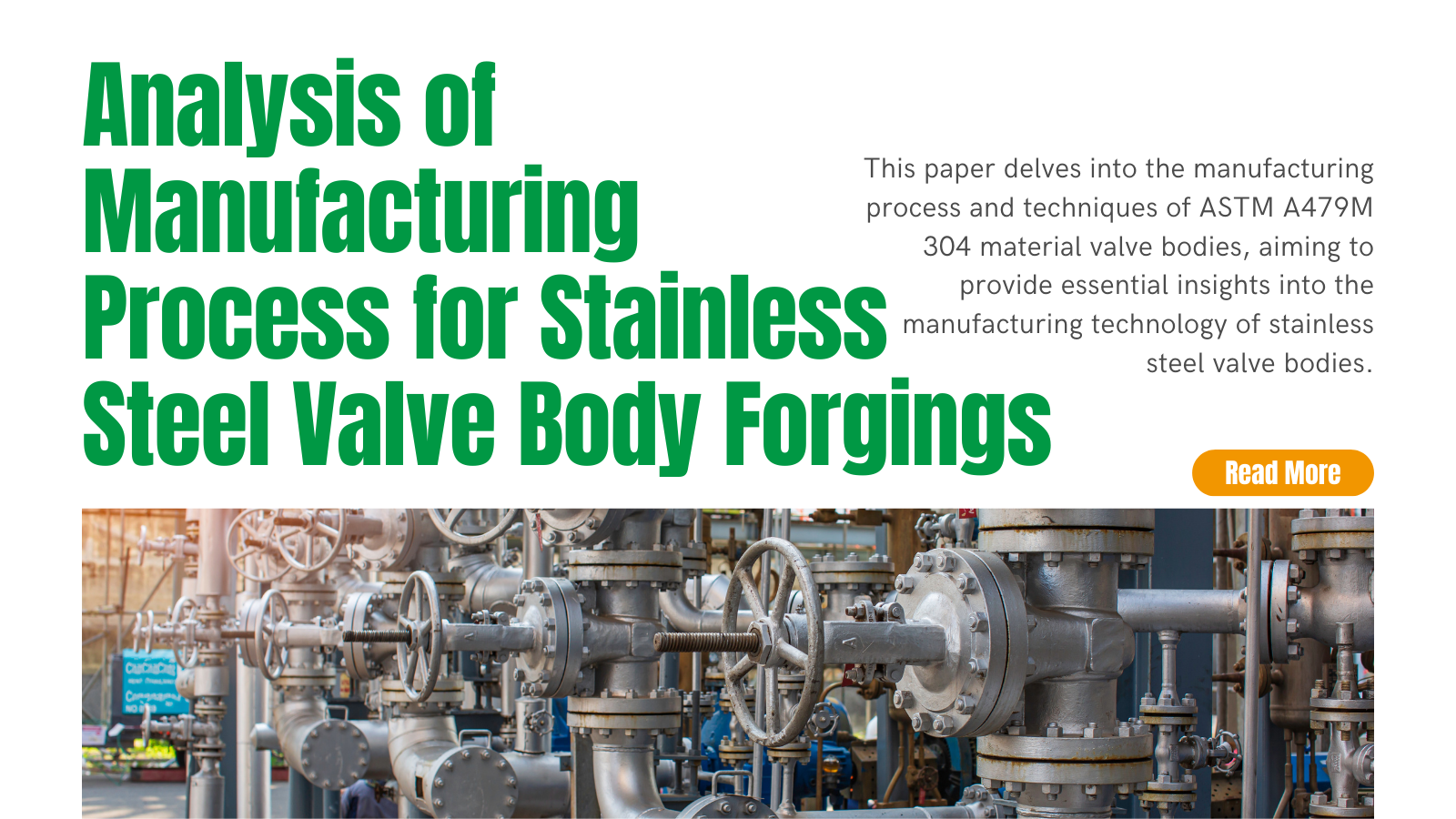 Analysis of Manufacturing Process for Stainless Steel Valve Body Forgings | INOX-TEK