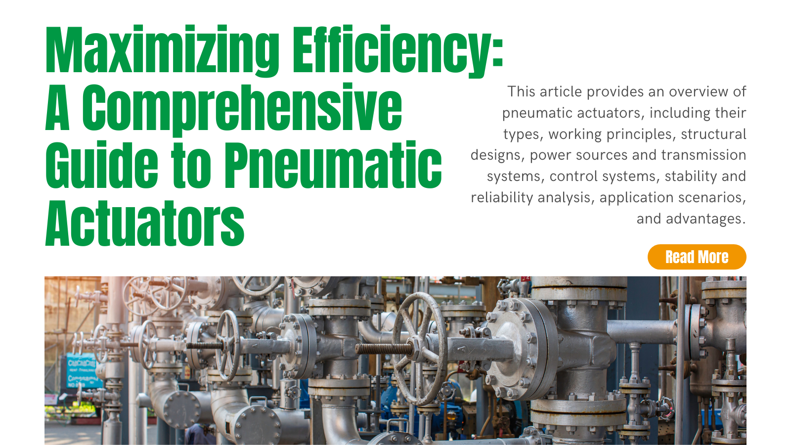 Maximizing Efficiency: A Comprehensive Guide to Pneumatic Actuators | INOX-TEK