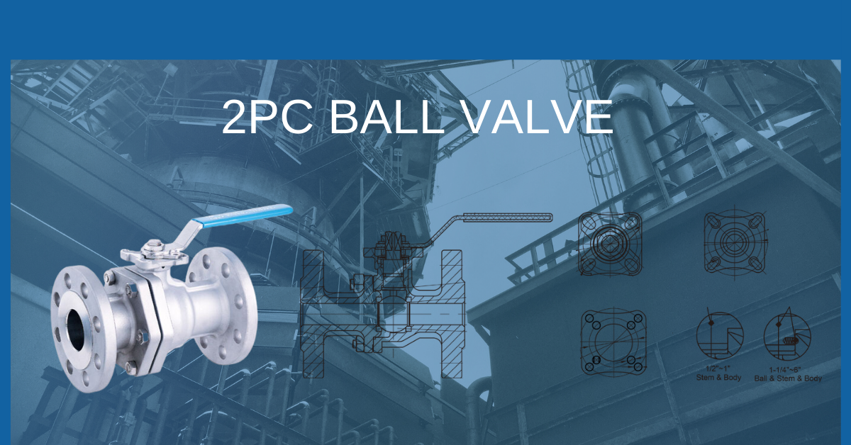 Understanding the Differences between 1PC, 2PC, and 3PC Ball Valve | INOX-TEK